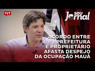 Acordo entre prefeitura e proprietário afasta despejo da Ocupação Mauá