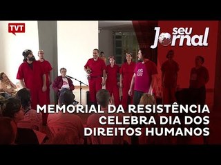 Memorial da Resistência celebra Dia dos Direitos Humanos