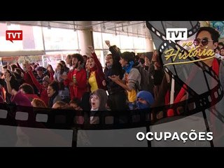 TVT na História: Ocupações das Escolas