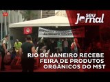 Rio de Janeiro recebe feira de produtos orgânicos do MST