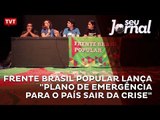 Frente Brasil Popular lança 