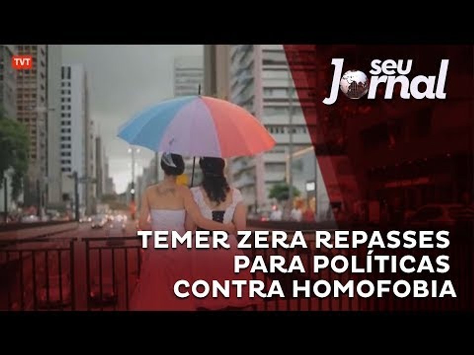 Temer zera repasses para políticas contra homofobia