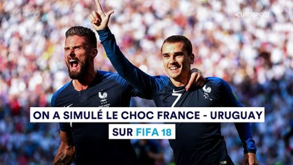 France-Uruguay va se jouer en prolongation et vous allez adorer la fin (c’est FIFA 18 qui le dit)