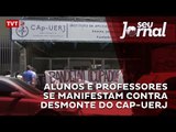 Alunos e professores se manifestam contra desmonte do CAP-UERJ