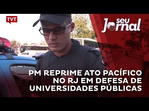 PM reprime ato pacífico no RJ em defesa de universidades públicas