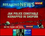 4 Terrorists Kidnapped J&K Police Constable In Shopian