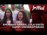 Em Minas Gerais, Lula visita campi universitários