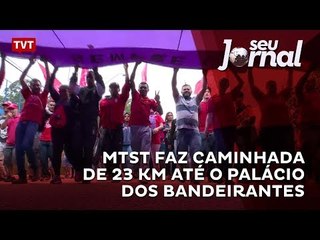 MTST faz caminhada de 23 km até o Palácio dos Bandeirantes