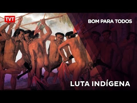 Bom Para Todos: Direitos do Povo Indígena