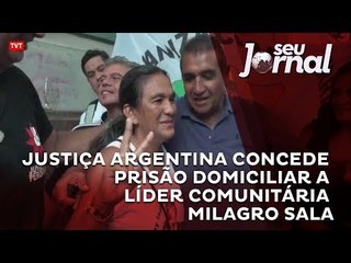 Justiça argentina concede prisão domiciliar a líder comunitária Milagro Sala