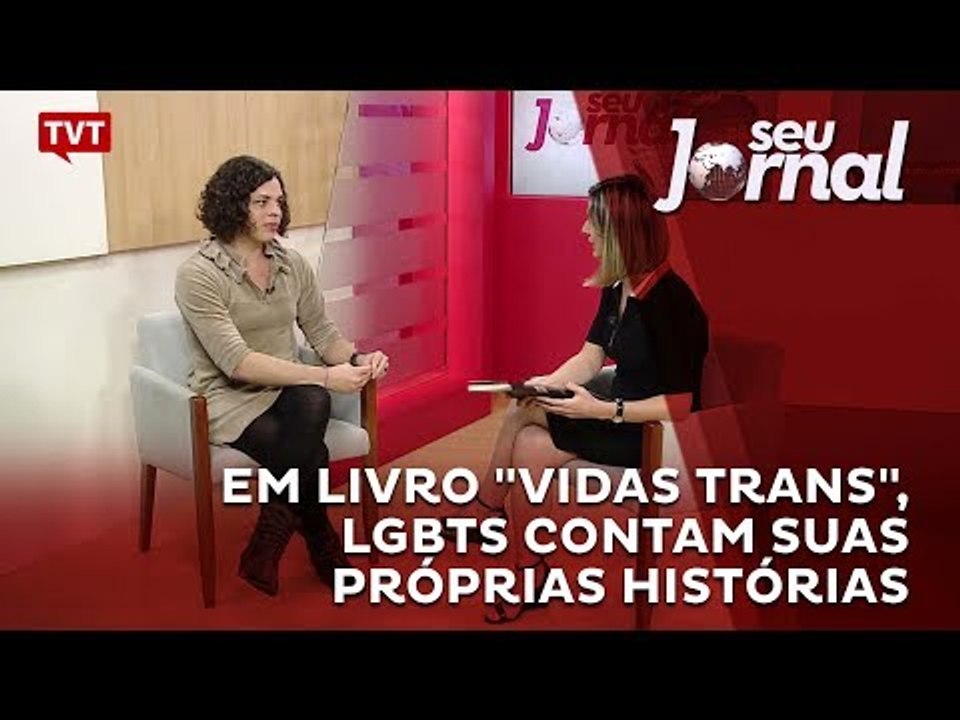 Em livro "Vidas Trans", LGBTs contam suas próprias histórias