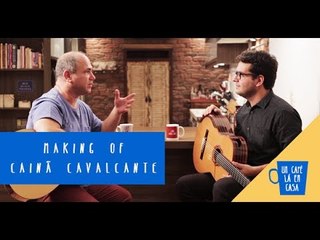 Making Of Um café Lá em Casa com Cainã Cavalcante e Nelson Faria