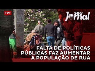 Falta de políticas públicas faz aumentar a população de rua