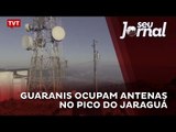 Guaranis ocupam antenas no Pico do Jaraguá