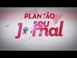 Plantão Seu Jornal - Lula em Curitiba