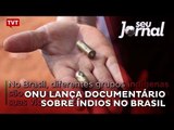 ONU lança documentário sobre indígenas no centro-oeste do Brasil