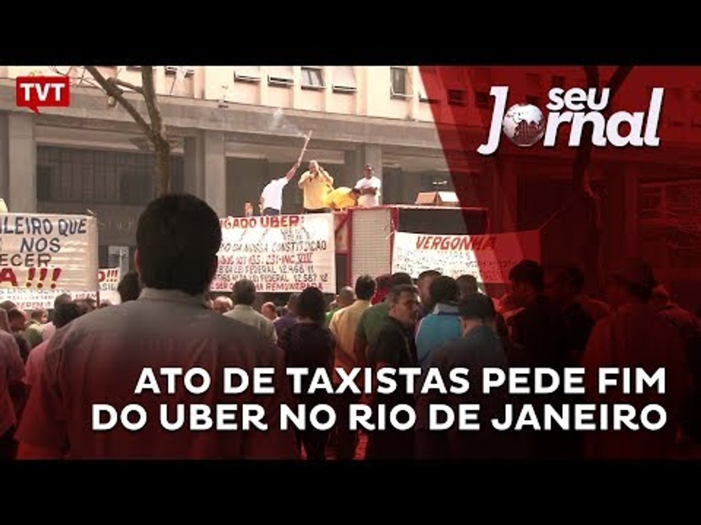 Ato de taxistas pede fim do Uber no Rio de Janeiro