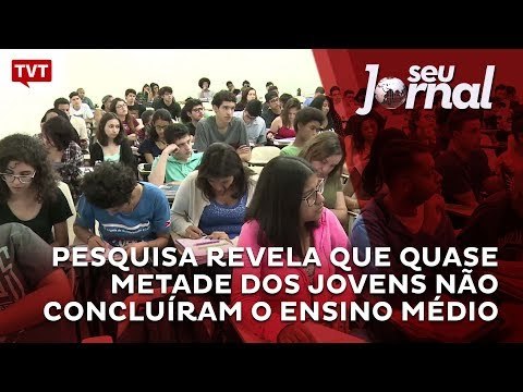 Pesquisa revela que quase metade dos jovens não concluíram o ensino médio