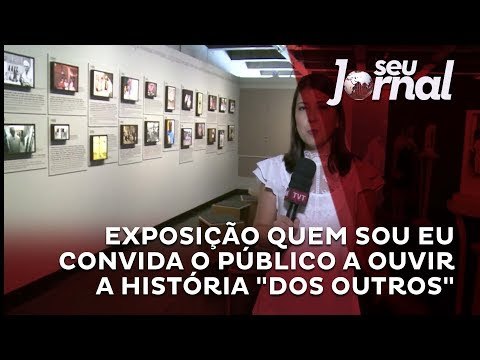 Exposição Quem Sou Eu convida o público a ouvir a história dos outros