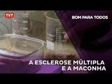 Esclerose múltipla e a maconha