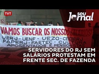 Servidores do RJ sem salários protestam em frente Sec. de Fazenda