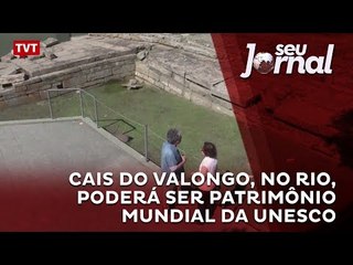 Download Video: Cais do Valongo, no Rio, poderá ser patrimônio mundial da Unesco