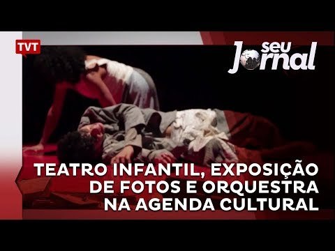 Teatro infantil, exposição de fotos e orquestra na agenda cultural