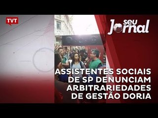 Assistentes sociais de SP denunciam arbitrariedades de gestão Doria