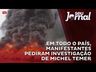 Em todo o país, manifestantes pediram investigação de Michel Temer