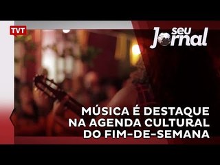 Música é destaque na agenda cultural do fim-de-semana