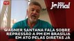 Wagner Santana fala sobre repressão a PM em Brasília em ato pelas Diretas Já