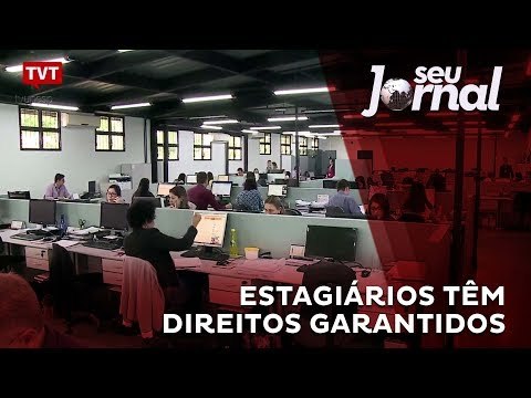 Estagiários têm direitos garantidos