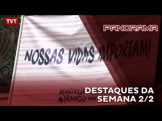 Panorama: Destaques da semana de 29/05/2017 - 2/2