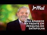 Lula aparece na frente em pesquisa do Datafolha