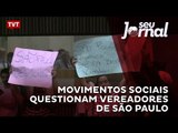Movimentos sociais questionam vereadores de São Paulo