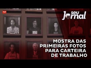 Exposição mostra as primeiras fotografias das Carteiras de Trabalho há 74 anos