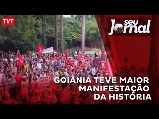 Goiânia teve maior manifestação da história