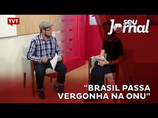 "Brasil passa vergonha na ONU", afirma membro do CNDH