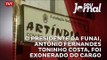 O presidente da FUNAI, Antônio Fernandes Toninho costa, foi exonerado do cargo