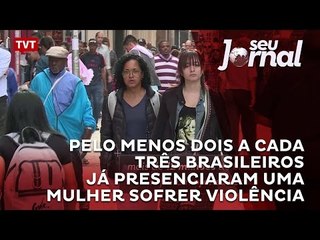 Pelo menos dois a cada três brasileiros já presenciaram uma mulher sofrer violência