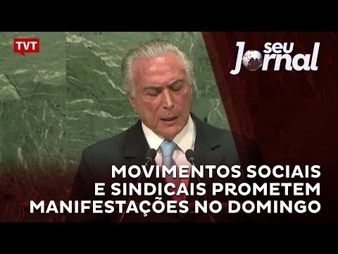 Movimentos sociais e sindicais prometem manifestações no domingo