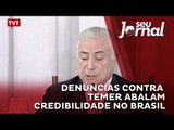 Denúncias contra Temer abalam credibilidade no Brasil