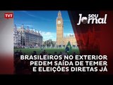 Brasileiros no exterior pedem saída de Temer e eleições diretas já