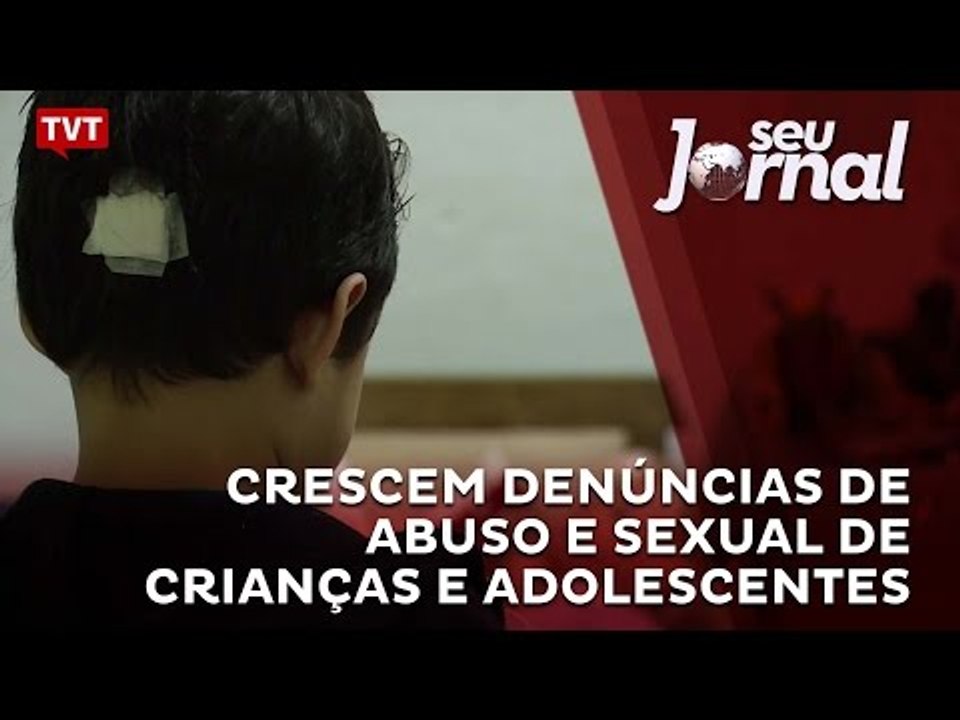 Crescem denúncias de abuso e sexual de crianças e adolescentes