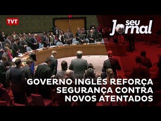 Governo Inglês reforça segurança contra novos atentados