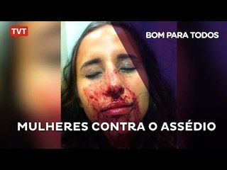 Quando o assédio vira violência física