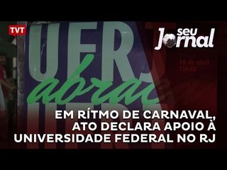 Em rítmo de carnaval, ato declara apoio à Universidade Federal no RJ