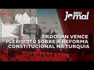 Tayyip Erdogan vence plebiscito sobre a Reforma Constitucional na Turquia