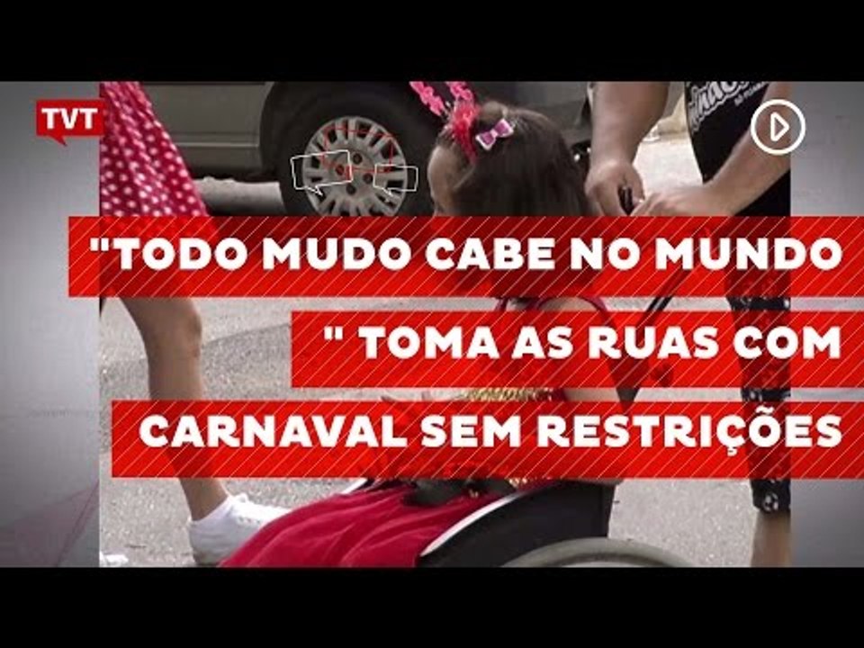 "Todo mudo cabe no mundo" toma as ruas com carnaval sem restrições