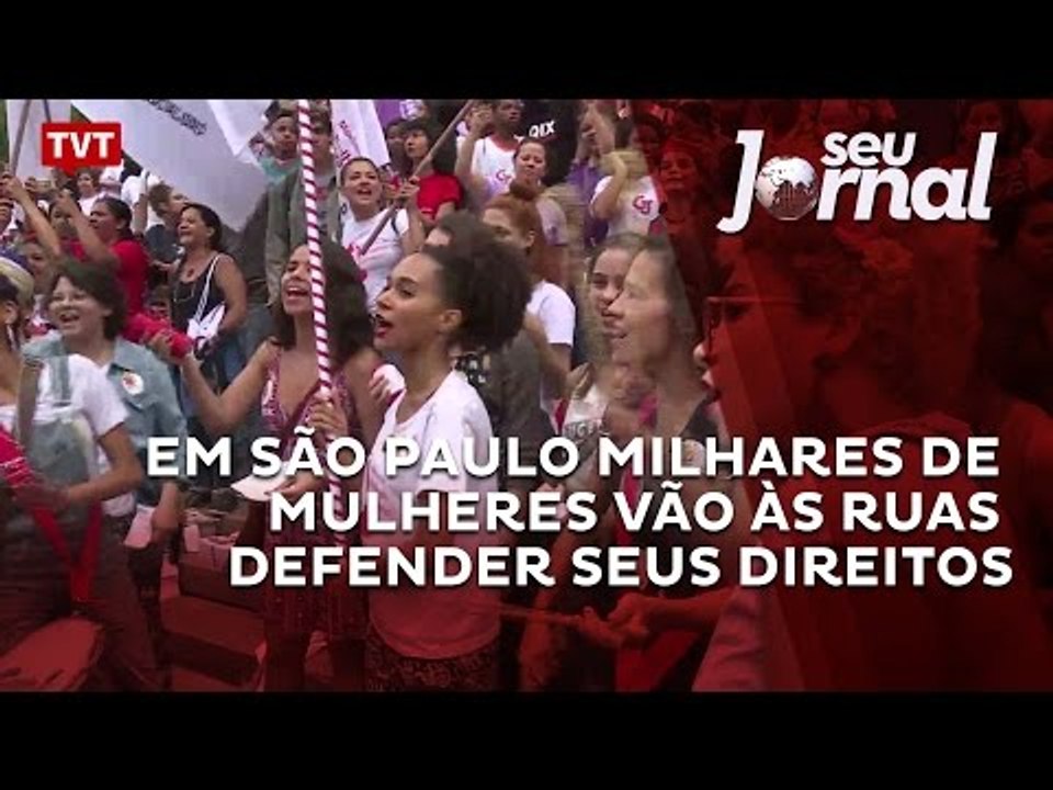Em São Paulo milhares de mulheres vão às ruas defender seus direitos